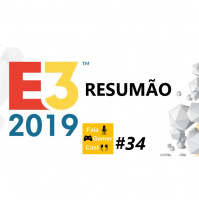 Fala Gamer Cast - #34 RESUMÃO E3 2019