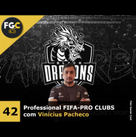 Fala Gamer Cast - #42 Professional FIFA-PRO CLUBS com Vinicius Pacheco