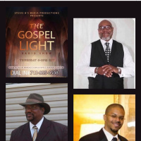 The Gospel Light Radio Show - (Episode 307)