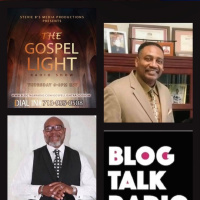 The Gospel Light Radio Show - (Episode 284)