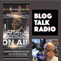 Stevie B. Acappella Gospel Music Blast - (Episode 240)