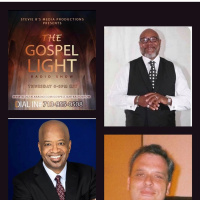 The Gospel Light Radio Show - (Episode 254)