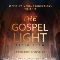 The Gospel Light Radio Show - (Episode 276)