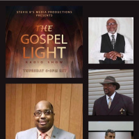 The Gospel Light Radio Show - (Episode 310)