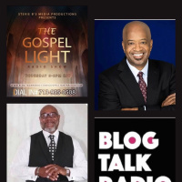 The Gospel Light Radio Show - (Episode 278)