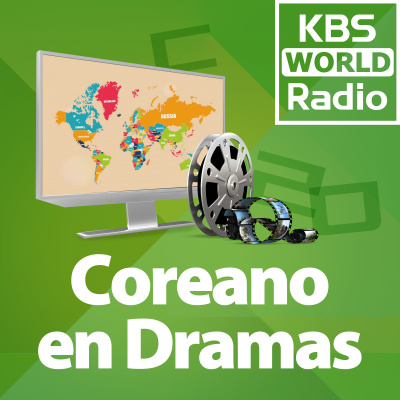 Coreano En Dramas Kbs World Radio (de Lunes A Viernes)