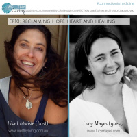 EP 9: Reclaiming hope, heart  healing