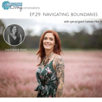 EP 29: Navigating boundaries
