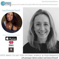 EP 11: Ways to eat for optimal energy and performance