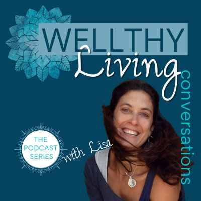 Wellthy Living Radio Show