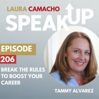 E 206 Break the Rules to Get the Promotion, Multiply your Influence, and Engage Audiences With Executive Presence