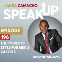 E 196 - The Power of Style for Mens Careers  Leadership with Dwayne Williams