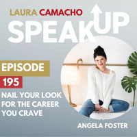 E 195 Nail Your Look for the Career You Crave  Leadership with Angela Foster