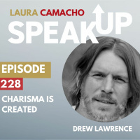 E 228 Create Leadership Charisma, Executive Presence  Beat Imposter Syndrome