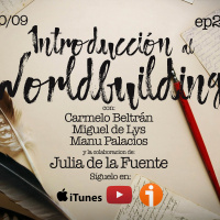 2x01 A30TPH Introducción al Worldbuilding (con Julia de la Fuente)