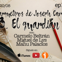 1x24 A30TPH Los arquetipos de Joseph Campbell - 03 - El guardián