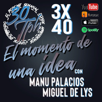 3x40 30TPH El momento de una idea