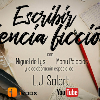 2x35 30TPH Escribir ciencia-ficción (con L.J. Salart)