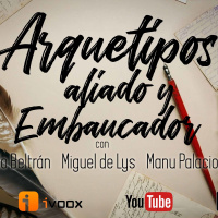 2x19 30TPH Los arquetipos de Joseph Campbell - 07 y 08 - El Aliado y el Embaucador