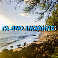 Island Thoughts 