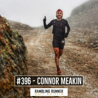 #396 - Connor Meakin: Returning From You May Never Run Again