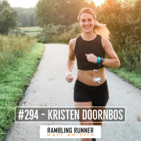 #294 - Kristen Doornbos: Pursuing a Passion and Staring Down Challenges