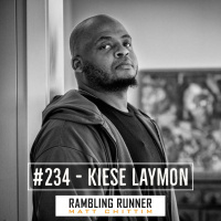 #234 - Kiese Laymon