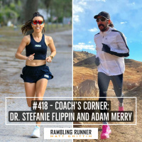 #418 - Coachs Corner: Dr. Stefanie Flippin  Adam Merry