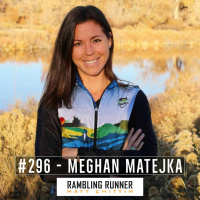 #296 - Meghan Matejka