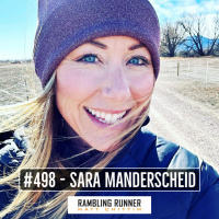 #498 - Sara Manderscheid: Dissecting What Led to PRs in Every Distance in 2022