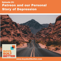 BBB 025: Patreon and Our Personal Story of Depression