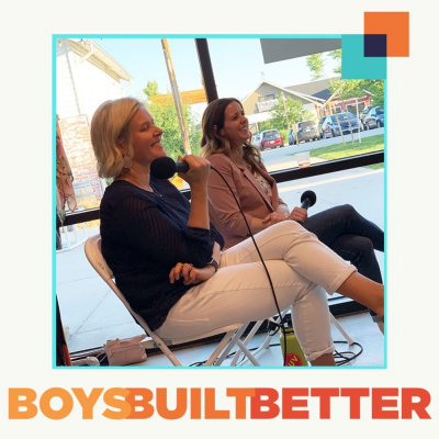 Boys Built Better