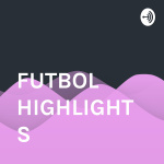 Futbol Highlights