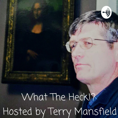 What The Heck!?