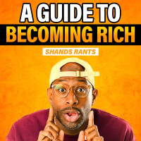 Why You Could Use A Little Guidance While Becoming Rich - Shands Rants