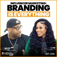 Influencer Marketing : Branding Is Everything - Episode #256 w/ Pretty Vee