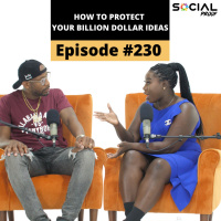How To Protect Your Billion Dollar Ideas - Episode #230 w/ Kendra Stephen