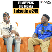 Funny Pays Big Money - Episode #245 w/ Funny Marco