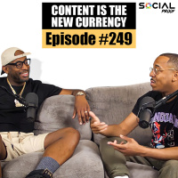 Content Is The New Currency - Episode #249 w/ Cornell Ross