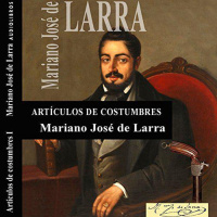【 AUDIOLIBRO 】▶️ Artículos de Costumbres III - Mariano José de Larra