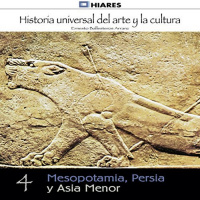【AUDIOLIBRO】▶️ Mesopotamia, Persia y Asia Menor (Historia universal del arte y la cultura 4)