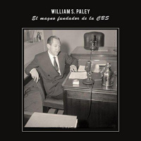 【AUDIOLIBRO】▶️ William S. Paley - El magno fundador de la CBS
