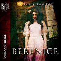 【 AUDIOLIBRO 】▶️ Berenice - Edgar Allan Poe