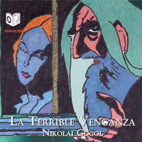 【 AUDIOLIBRO 】▶️ La Terrible Venganza - Nikolai Gogol