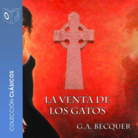 【 AUDIOLIBRO 】▶️ La venta de los gatos - Gustavo Adolfo Becquer