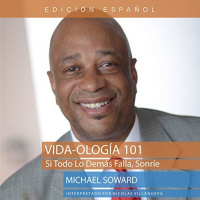 【AUDIOLIBRO】▶️ Vida-ología 101 - Si Todo Lo Demás Falla, Sonríe