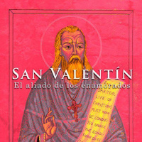 【 AUDIOLIBRO 】▶️ San Valentín - El aliado de los enamorados