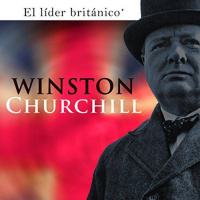 【 AUDIOLIBRO 】▶️ Winston Churchill - El líder británico