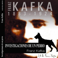 【 AUDIOLIBRO 】▶️ Investigaciones de un perro - Franz Kafka