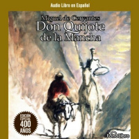 【AUDIOLIBRO】▶️ Don Quijote de la Mancha (full cast)